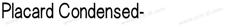 Placard Condensed字体转换